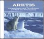 ARKTIS Voegel-Tiere-Natur, Audio-CD
